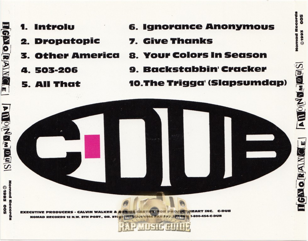 C-DUB/IGNORANCE ANONYMOUS/G-RAP